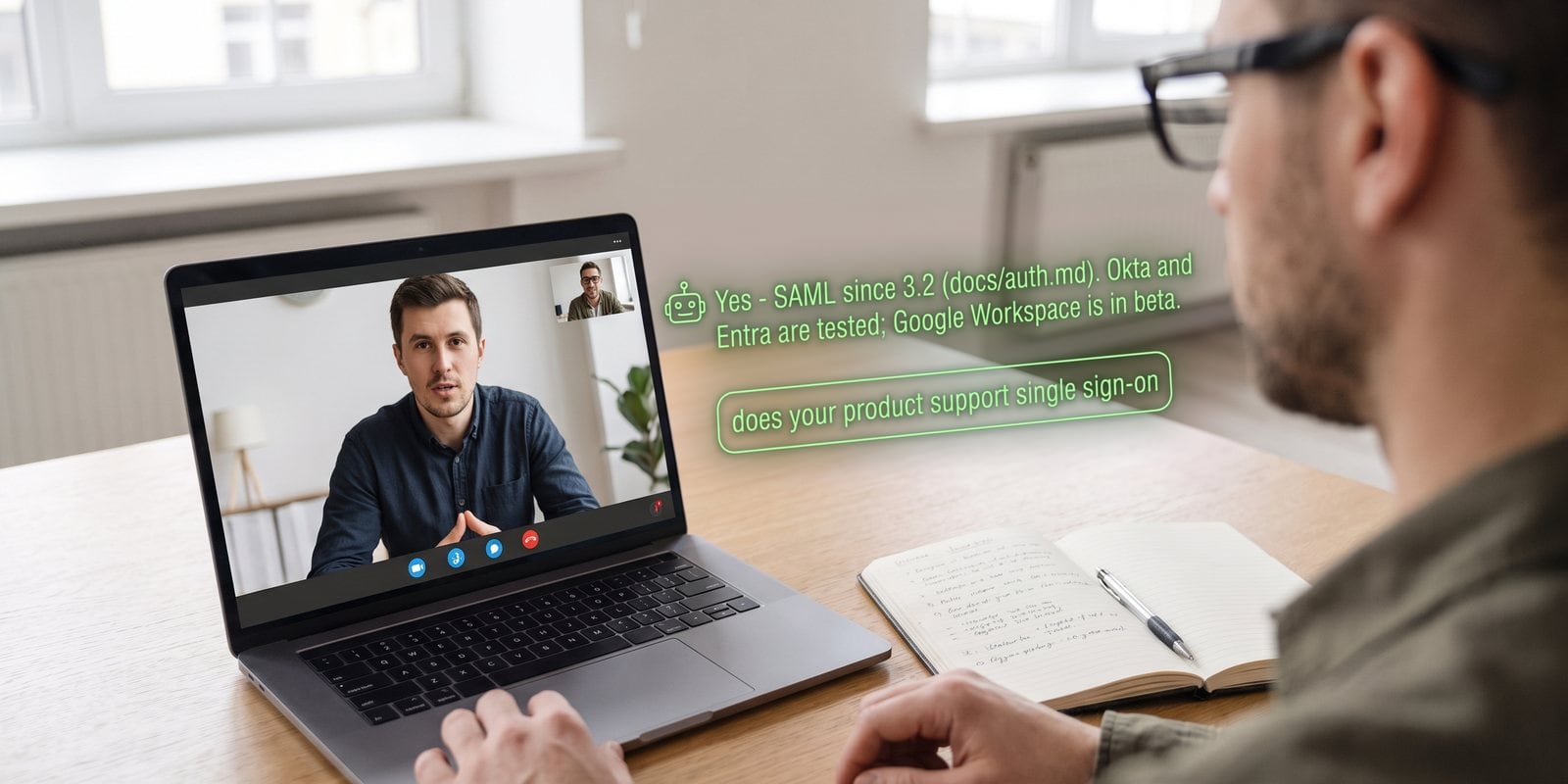 Seen through the glasses: a customer asks about single sign-on and the agent cue answers from the docs, SAML since 3.2, Okta and Entra tested